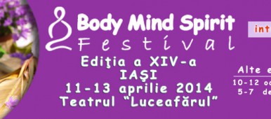 Body Mind Spirit Festival Iasi 2014