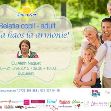 Workshop Metoda Espere: Relatia adult – copil. De la haos la armonie