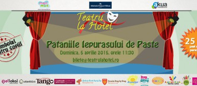 teatru la hotel: pataniile iepurasului de past